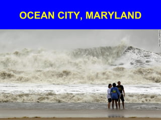 OCEAN CITY, MARYLAND
 