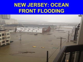 NEW JERSEY: OCEAN
FRONT FLOODING
 