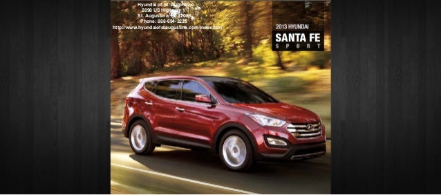 Hyundai Of Orange Park >> 2013 Hyundai Santa Fe Brochure Fl Hyundai Dealer Serving Hyundai Of Orange Park >> 2013 Hyundai Santa Fe Brochure Fl Hyundai Dealer Serving
