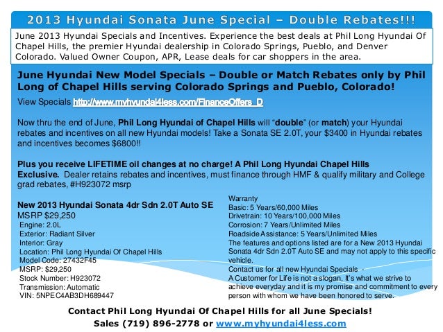 Phil Long Hyundai >> 2013 Hyundai Sonata June Special Double Rebates L Phil Long Hyundai Phil Long Hyundai >> 2013 Hyundai Sonata June Special Double Rebates L Phil Long Hyundai