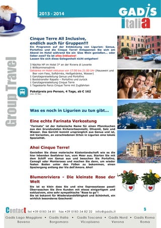 2014 - 2015

Königliches Piemont
Residenzen und Schlösser in Turin und Umgebung sind ein
glänzendes Weltkulturerbe der Unesco das sich Ihnen
vorstellen möchte. Der Reichtum der Savoia hat natürlich
auch die umliegenden Landstreifen reicher Adlerfamilien
beeinflusst und somit wunderschöne Schlösser und Burgen in
der ganzen Umgebung zum Vorschein gebracht. Kommen Sie
mit auf eine Zeitreise durch die Geschichte in einem
Programm wie Sie es bis jetzt noch nicht gesehen haben!
Einige
dieser
Gebäude
sind
Gegenstand
radikaler
Erneuerungen und Restaurationen, besonders die Reggia di
Venaria, in der man nach der kürzlich Restaurierung die
außergewöhnliche Dianagalerie besichtigen kann.
3
1
1
1
1
1
1
1
1
1

Nächte Halbpension im 4* Hotel Raum Asti & Langhe Gebiet
Ganztagesreiseleitung Torino
Eintritt Venaria Reale und Gärten
Eintritt Palazzo Madama
Eintritt Palazzo Reale
Ganztagesreiseleitung Barolo & Langhe Gebiet
Eintritt Schloss von Barolo
Weinverkostung mit Imbiss
Eintritt ist das Schloss von Grinzane Cavour
Eintritt Castello Govone

Paketpreis pro Person, 4 Tage, ab € 206
(min. 25 Pax)

Weitere Ideen für

Piemont...

Castellinaldo – Abendessen auf dem
Weingut
Inmitten der Hügellandschaft des Roero gelgen, befindet sich
die Weinberge des Familienunternehmens Marsaglia auf einer
fünfzehn Hektar Fläche. Die Besonderheit dieses Betriebes
liegt in der natürlichen Anbauweise, bei der keine chemischen
Mittel verwendet werden sondern immer noch der
traditionellen Weinerzeugung treu geblieben sind und dem
Weinliebhaber somit ein Produkt hoher Qualität bietet.

Alba - 84. Internationale Messe der
weißen Trüffel
Oktober - November 2014
Immer samstags und sonntags, vom Mitte Oktober bis zum
Mitte November 2014 (09.00 - 20.00
Uhr ), haben die
Liebhaber des "Tuber magnatum Pico" ( weißer Trüffel ) die
Möglichkeit eine Vielzahl der köstlichen Trüffel zu sehen, zu
berühren, zu beschnuppern und zu kaufen.
Außerdem
wird
ein
Programm
mit
Folklore
und
Enogastronomischen Höhepunkten geboten.

5

 