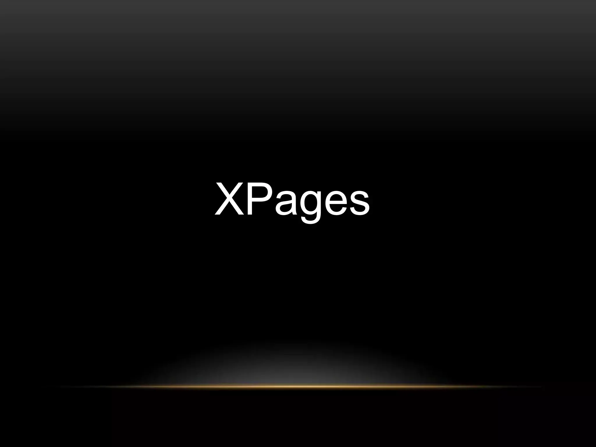 XPages

 