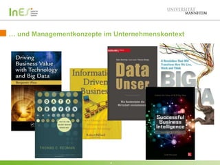 … und Managementkonzepte im Unternehmenskontext

4

 