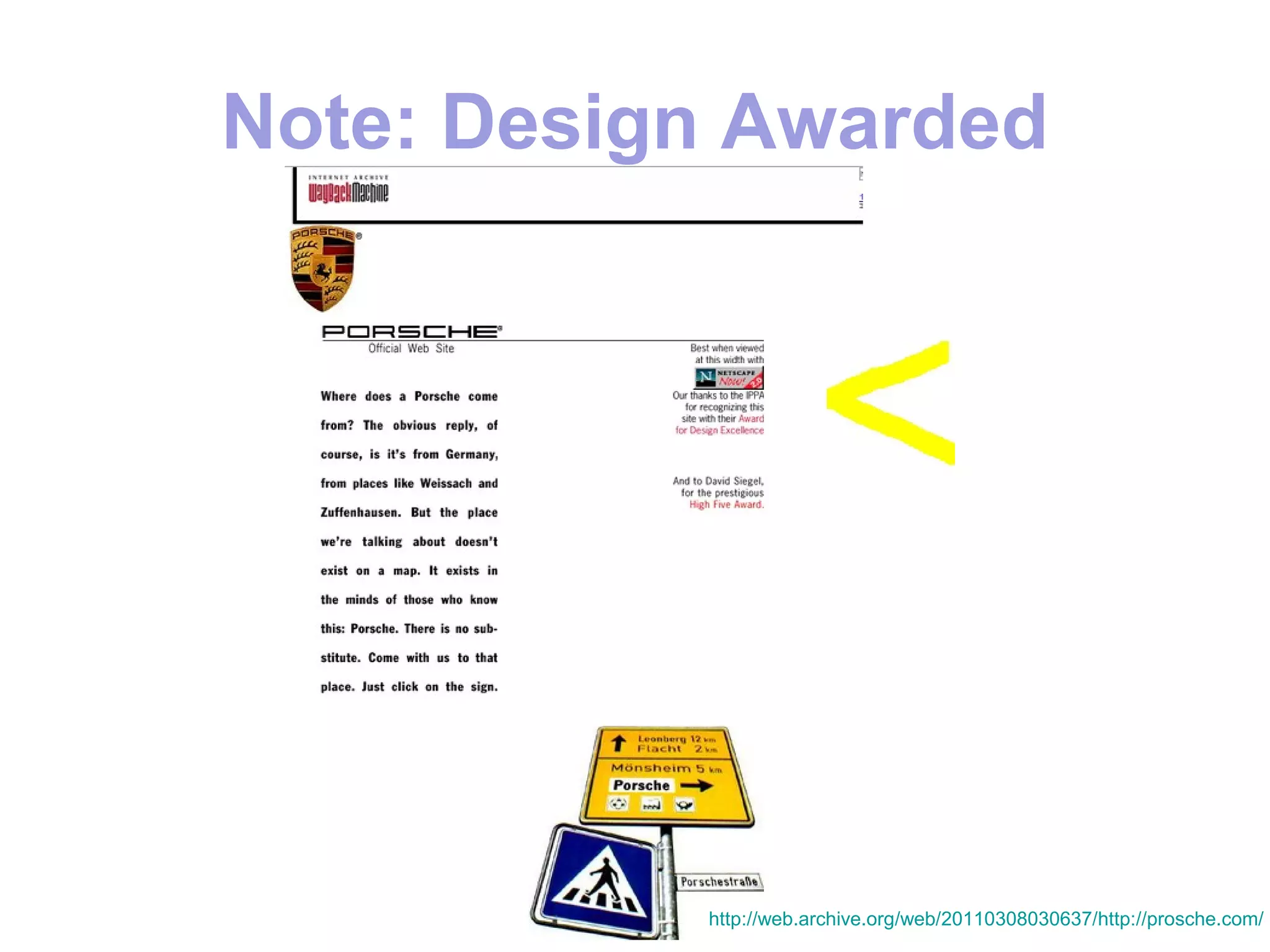 Note: Design Awarded




           http://web.archive.org/web/20110308030637/http://prosche.com/
 