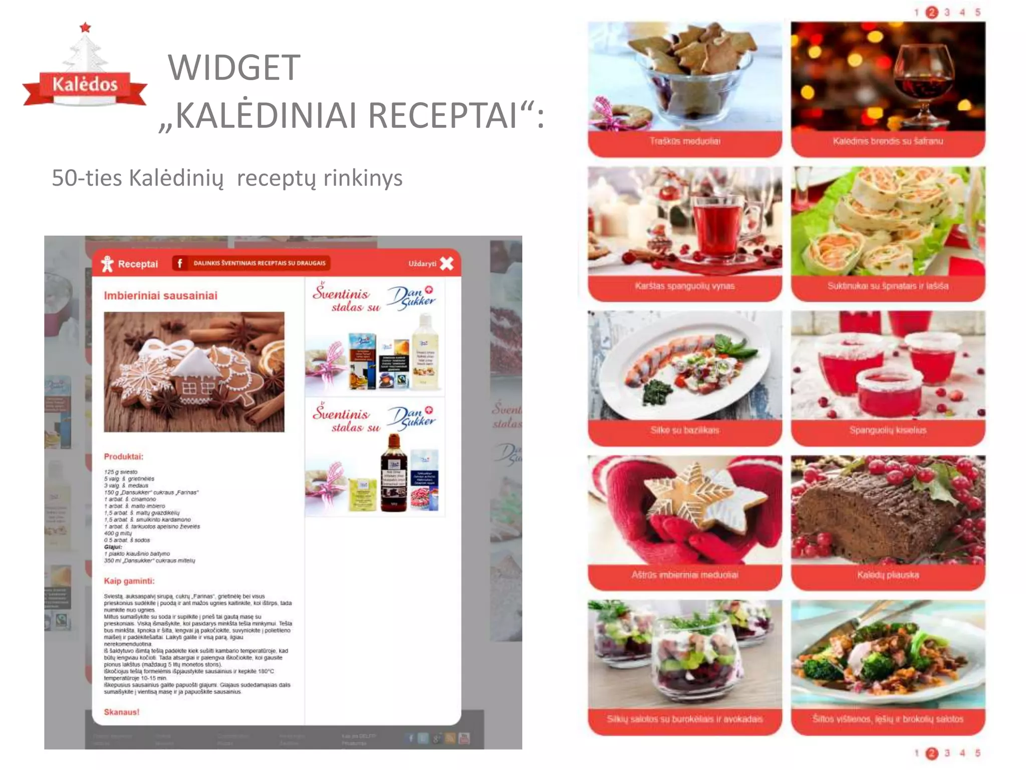 WIDGET
„KALĖDINIAI RECEPTAI“:
50-ties Kalėdinių receptų rinkinys
 