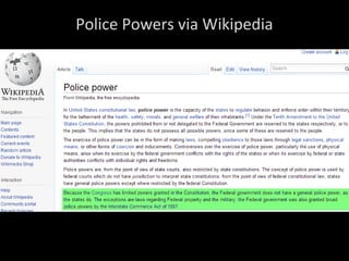 Police Powers via Wikipedia
 