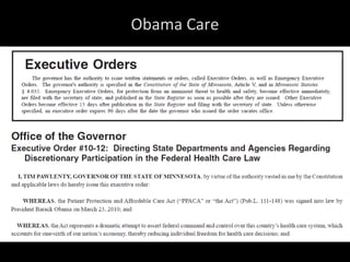 Obama Care
 