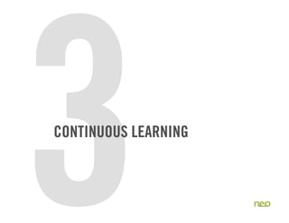 3
CONTINUOUS LEARNING



                      27
 