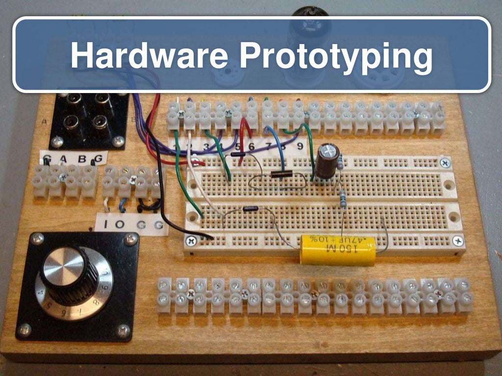 Hardware Prototyping