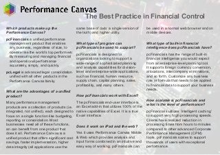 The Best Practice in Financial Control
Which products make up the
Performance Canvas?
pcFinancials a unified performance
m...