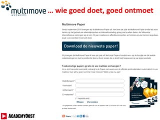 … wie goed doet, goed ontmoet
 