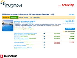 … scarcity
 