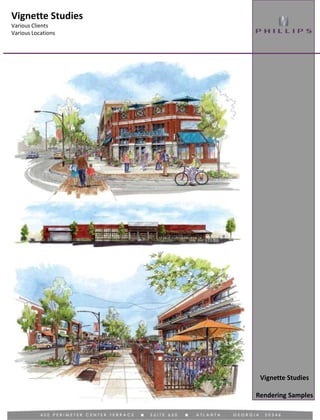 Vignette Studies
Various Clients
Various Locations
Rendering Samples
Vignette Studies
 