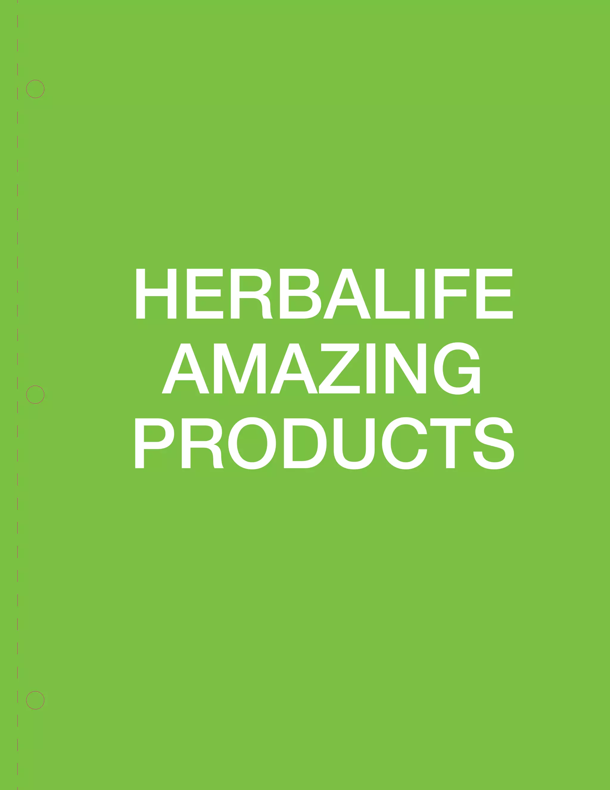 41 
Herbalife 
amazing 
products 
 