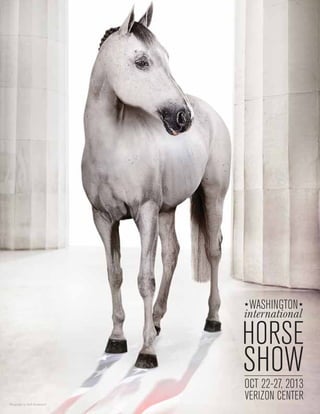 2013 Washington International Horse Show Official Souvenir Program
