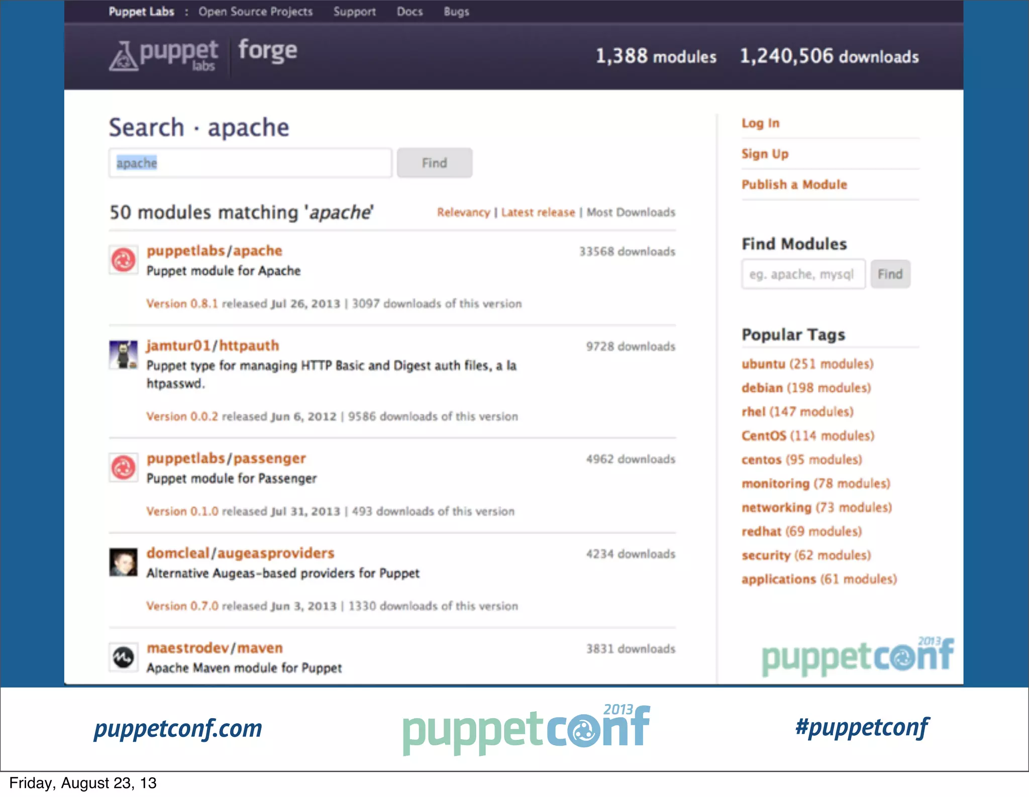 puppetconf.com #puppetconf
Friday, August 23, 13
 