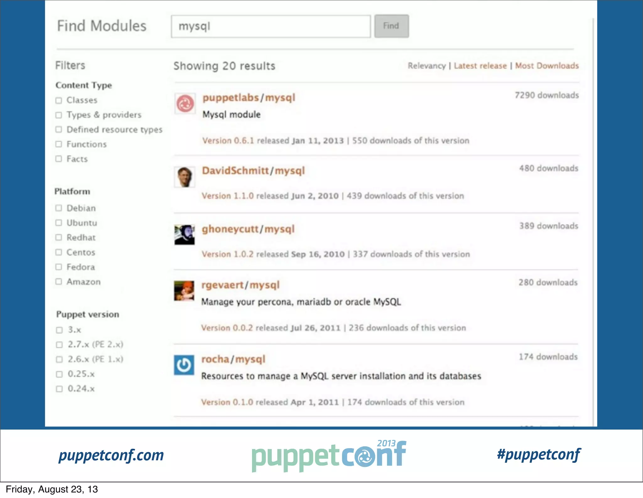 puppetconf.com #puppetconf
Friday, August 23, 13
 
