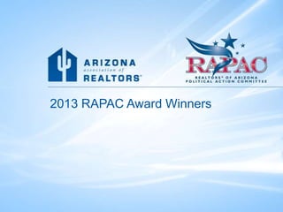 2013 RAPAC Award Winners

 