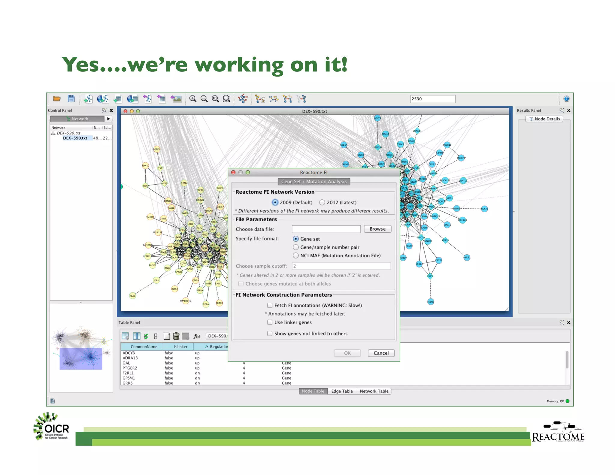 Yes….we’re working on it!	

 