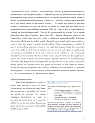 14
l’introduction de taxes dont l’assiette est l’activité économique locale telle qu’appréhendée au moment de la
première ...