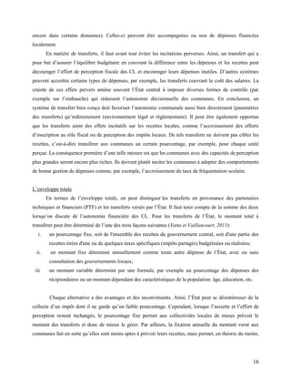 16
encore dans certains domaines). Celles-ci peuvent être accompagnées ou non de dépenses financées
localement.
En matière...