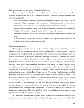 25
Les coûts en temps et en argent de mise en place d’un tel processus
Nous n’avons pas trouvé d’études sur ce sujet. Beau...