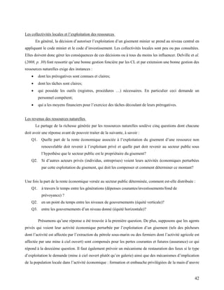 42
Les collectivités locales et l’exploitation des ressources
En général, la décision d’autoriser l’exploitation d’un gise...