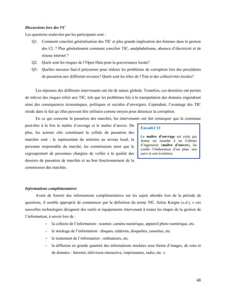 48
Discussions lors des VC
Les questions soulevées par les participants sont :
Q1. Comment concilier généralisation des TI...