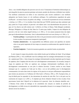 55
Ainsi, « une véritable délégation des pouvoirs ouvre la voie à l’instauration d’institutions démocratiques au
sein desq...