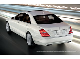 S 400 HYBRID shown with optional Diamond White metallic paint and Driver Assistance Package. Please see endnotes at back of brochure.
 