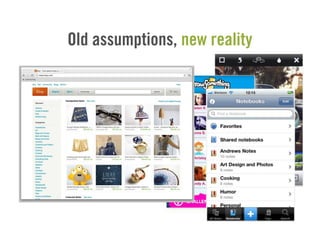 Old assumptions, new reality
 
