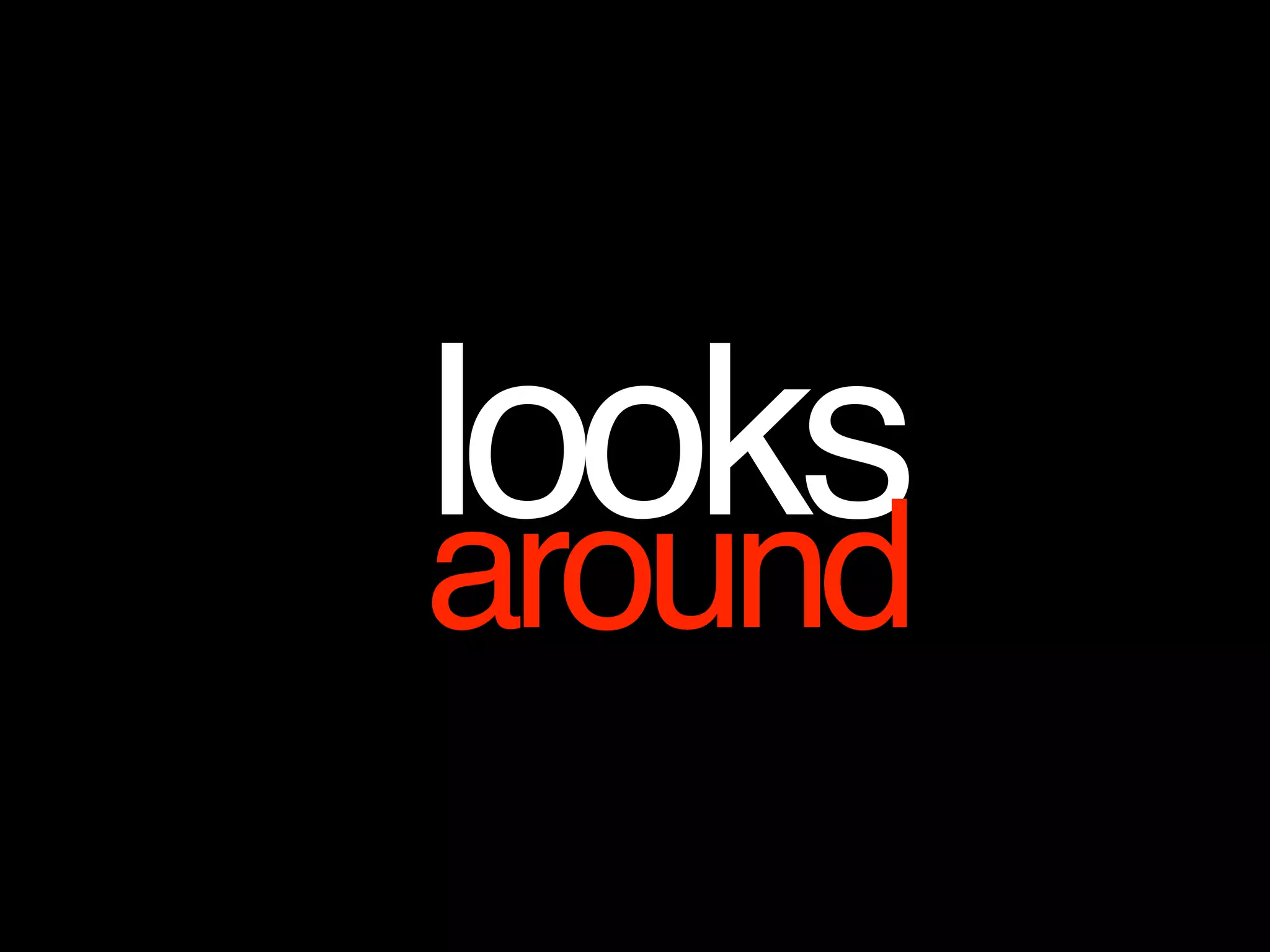 looksaround
 