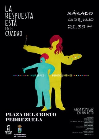 2013 Obra de Teatro “La respuesta está en el cuadro”.