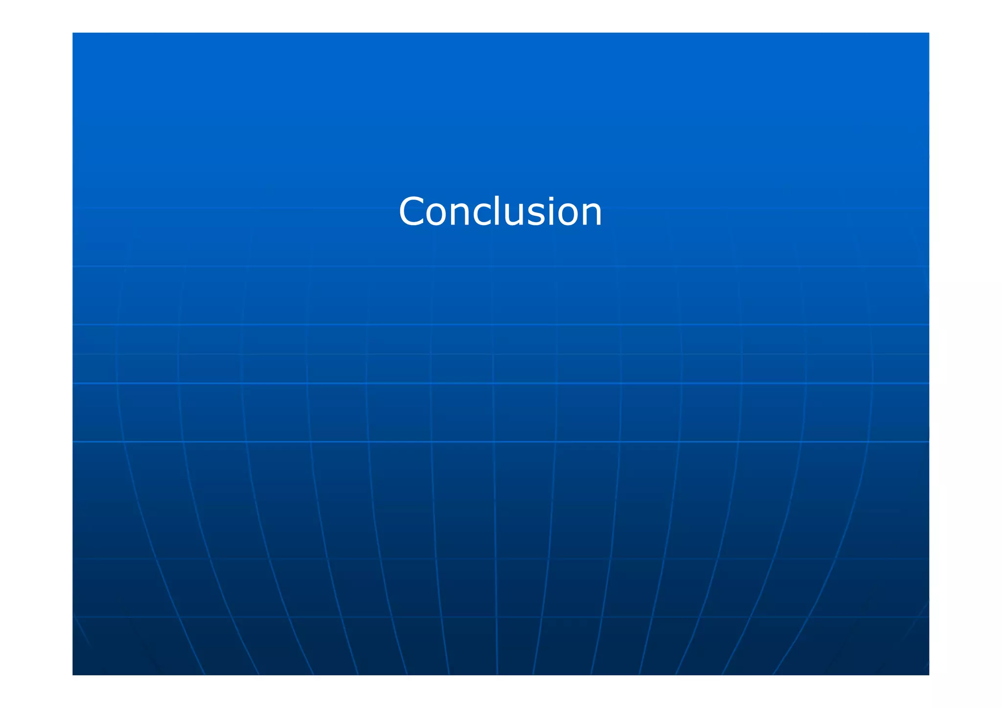 ConclusionConclusion
 