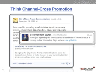 Think Channel-Cross Promotion




13
 