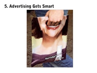 5. Advertising Gets Smart

 