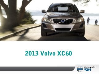 2013 Volvo XC60
 