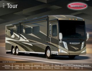 2013 Tour
Click to Navigate
Tour
2013
Overview Lounge Dining Bathroom Exterior Chassis Interior Décor Specifications Warranty
Features Galley Bedroom Cab SuperStructure Floorplans Paint WIT Club
 