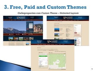Gallesproperties.com Custom Theme – Unlimited Layouts

14

 