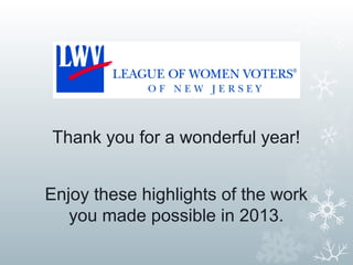 Thank you for a wonderful year!
Enjoy these highlights of the work
you made possible in 2013.

 