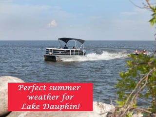 2013: A year in images from Dauphin, Manitoba!