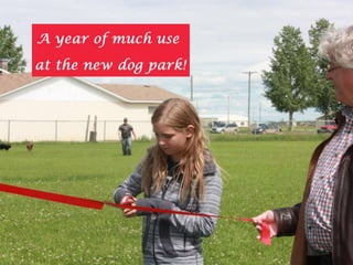 2013: A year in images from Dauphin, Manitoba!