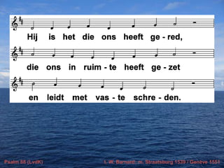 Psalm 68 (LvdK)

t. W. Barnard; m. Straatsburg 1539 / Genève 1551

 