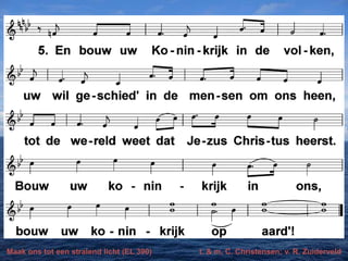 Maak ons tot een stralend licht (EL 390)

t. & m, C. Christensen; v. R. Zuiderveld

 