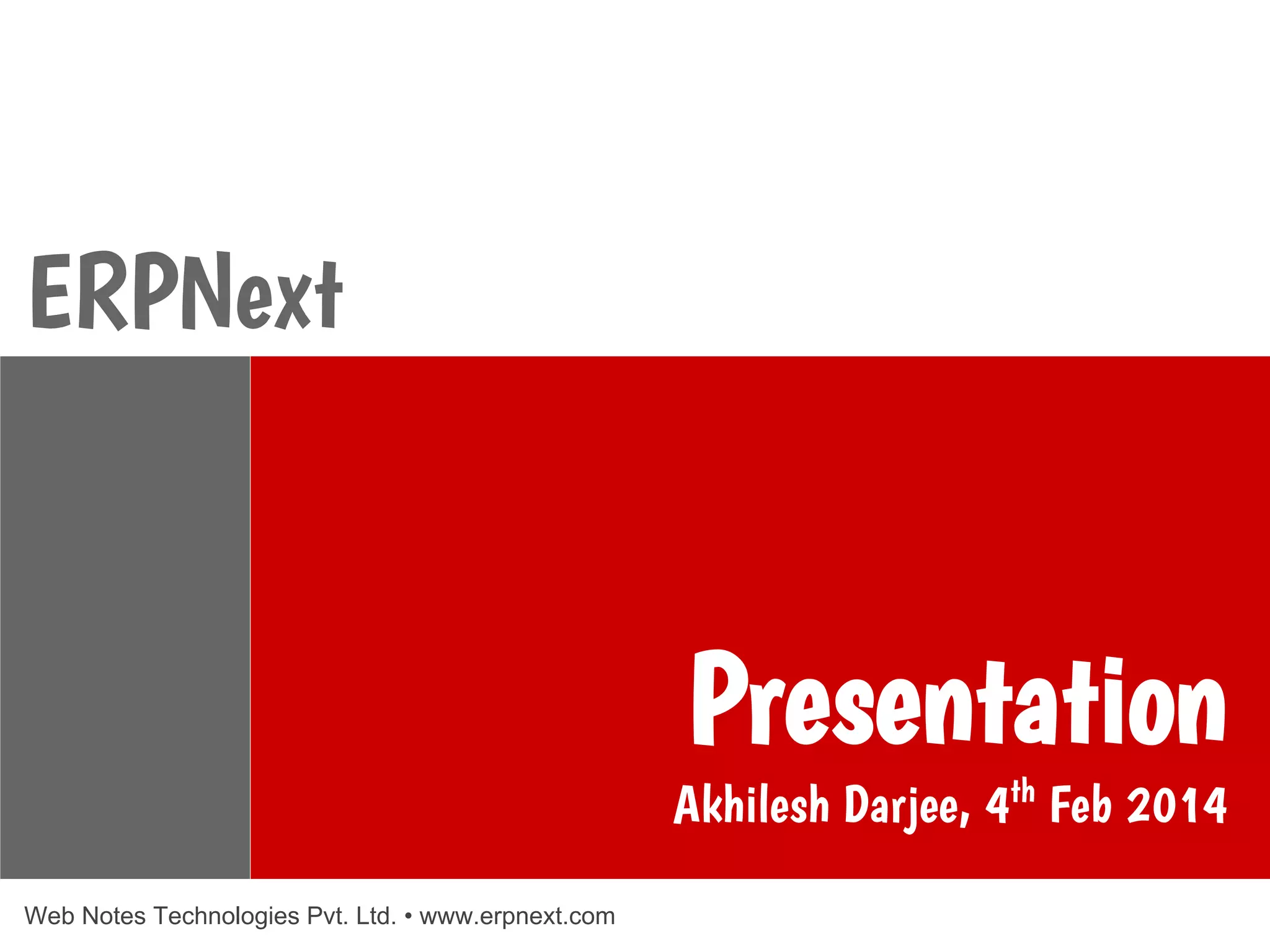 ERPNext Open Day - January 2014