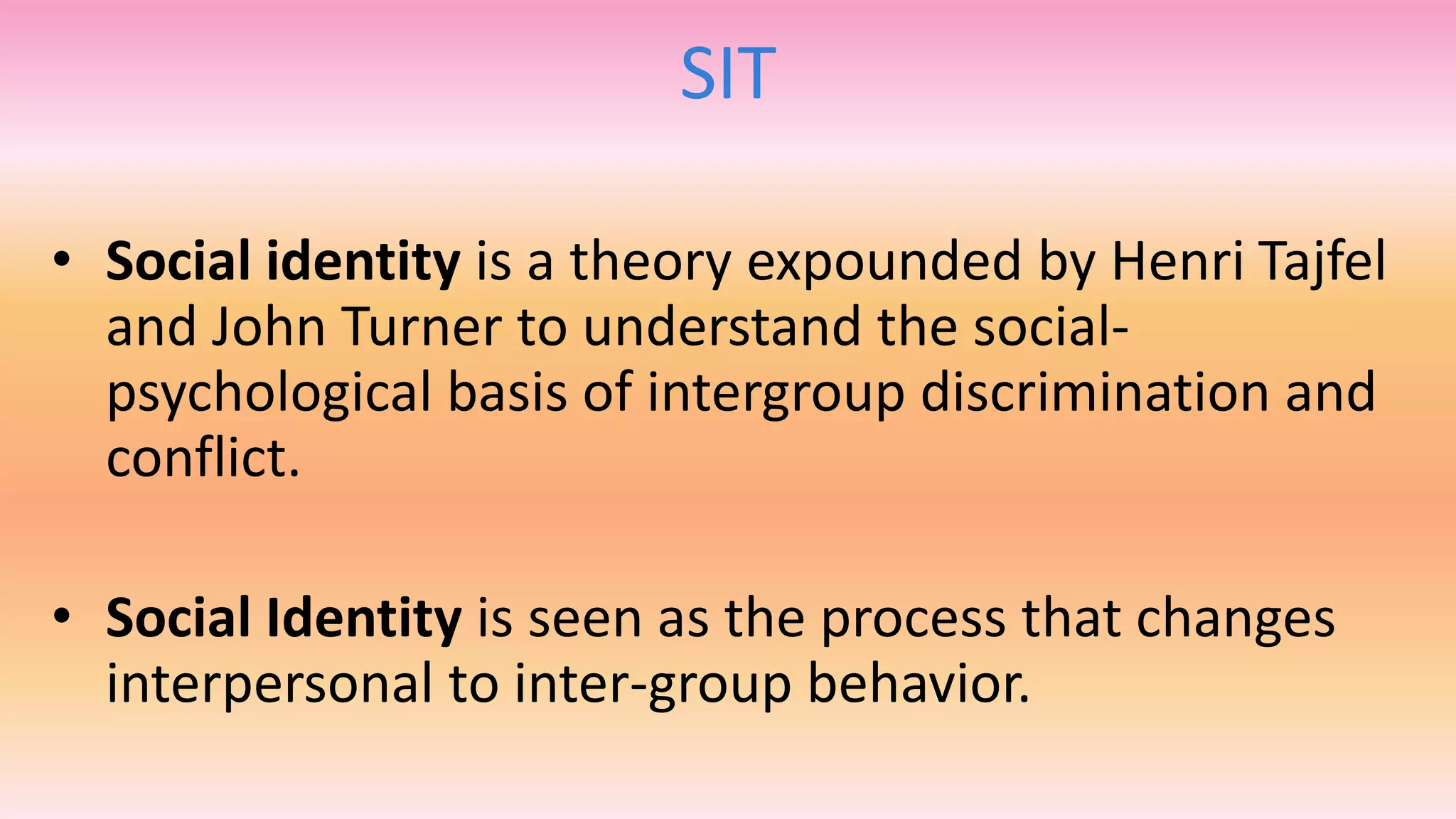 2014-01-15-social-identity-theory-sit.pptx