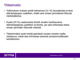 Sitra: Kuluttajien asentet geenitutkimuksia kohtaan (Taloustutkimus 12/2013) Slide 3