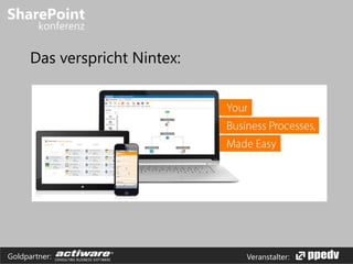 Veranstalter:Goldpartner:
Das verspricht Nintex:
 