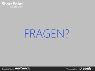 Veranstalter:Goldpartner:
FRAGEN?
 