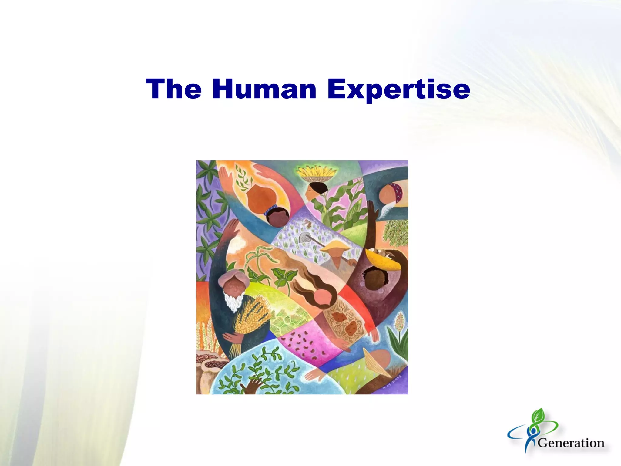 The Human Expertise
 
